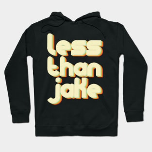 vintage color less than jake Hoodie